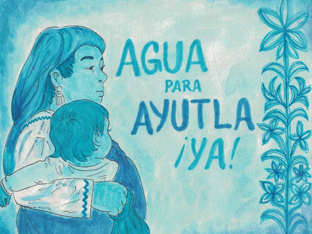 “Agua para Ayutla”: artistas y escritores unidos para visibilizar la falta de agua en Oaxaca
